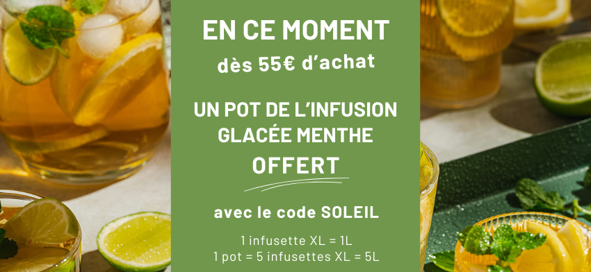 Un pot infusion glacée offert dès 55€ d'achat